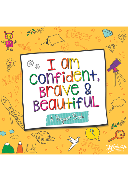 I Am Confident, Brave & Beautiful: A Coloring Book for Girls – Hopscotch  Girls